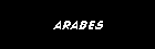 ARABES